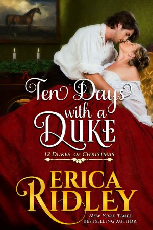 [12 Dukes of Christmas 11] • Ten Days With a Duke